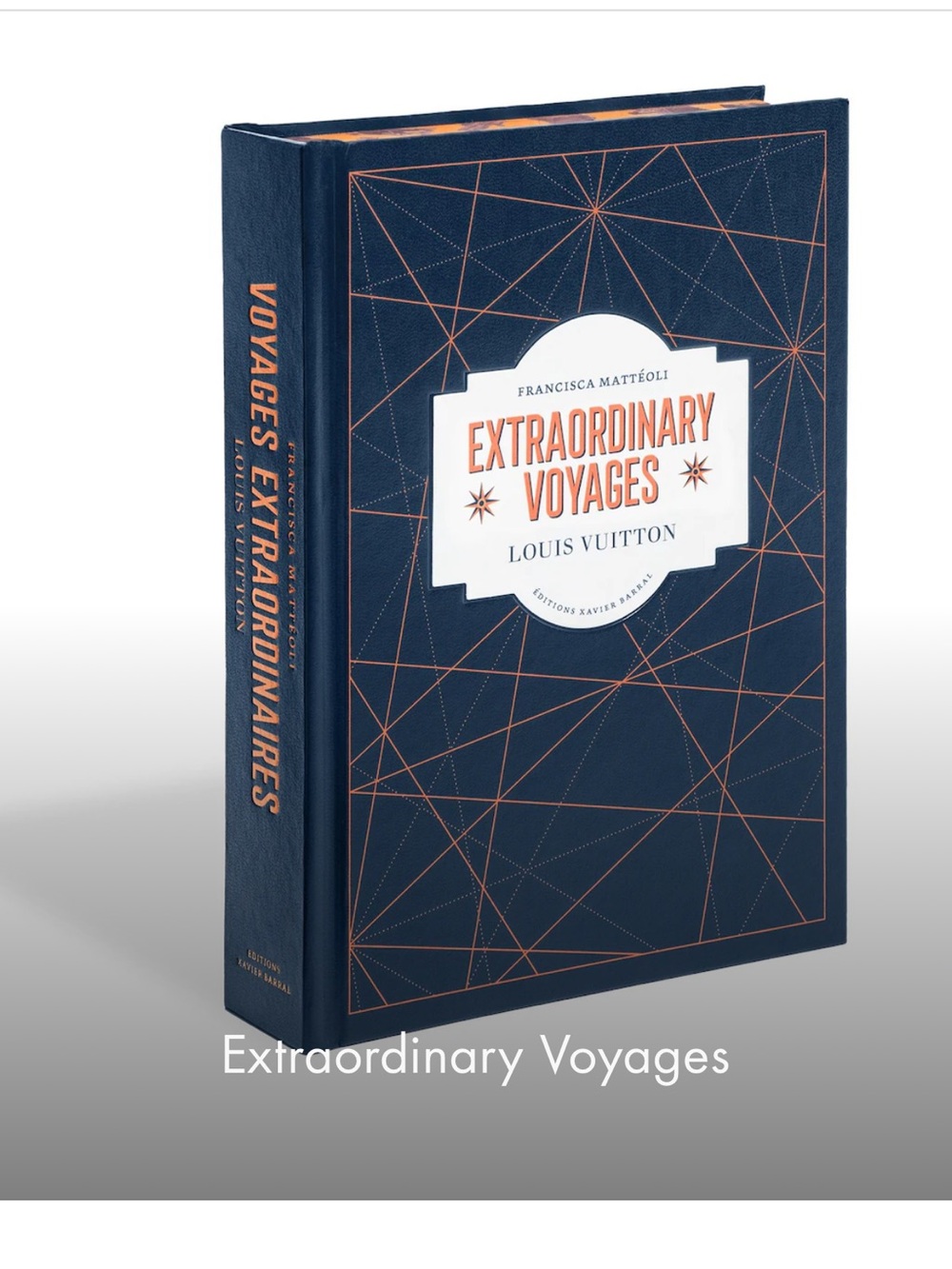 Louis Vuitton 'Extraordinary Voyages' Decorative Book